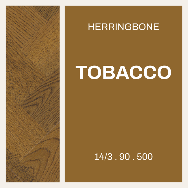Tobacco – Herringbone 14/3 x 90 × 500 Select grade