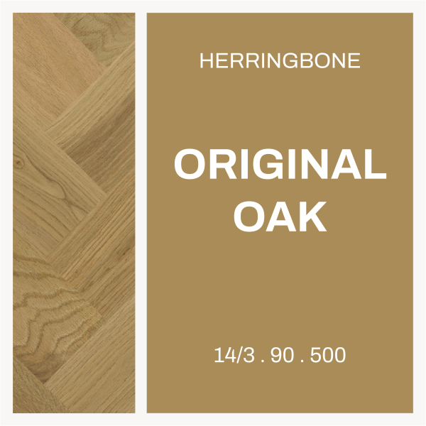 Original Oak – Herringbone 14/3 x 90 × 500 Natural grade